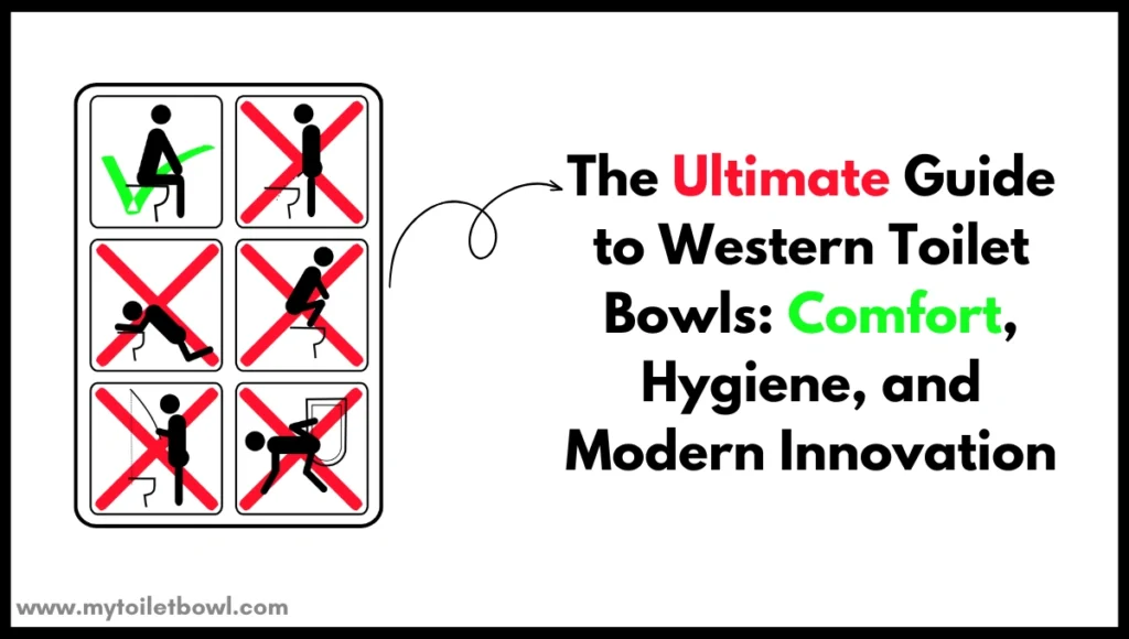 Western Toilet Bowls